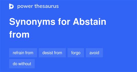 abstain synonym|ABSTAIN Synonyms 